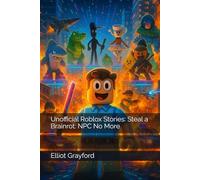 Unofficial Roblox Stories: Steal a Brainrot: NPC No More