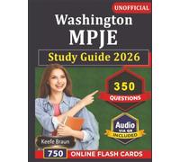 Unofficial Washington MPJE Study Guide 2026: Prep Washington Pharmacy Law Exam with 350 Practice Questions And Detailed Rationales Covering Exam Content Outline