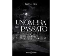 Un'ombra dal passato