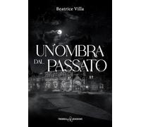 Un'ombra dal passato