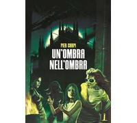 Un'ombra nell'ombra