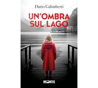 Un'ombra sul lago: 2