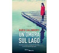 Un'ombra sul lago