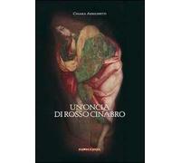 Un'oncia di rosso cinabro