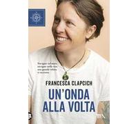 Un'onda alla volta
