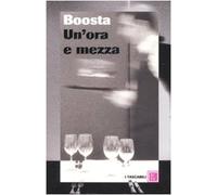 Un'ora e mezza