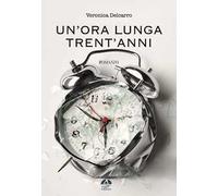 Un'ora lunga trent'anni