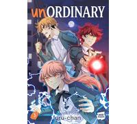 unOrdinary Volume 3: A Graphic Novel