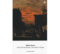 Un'oscurità trasparente-Una mattina in Virginia