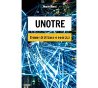 UNOTRE Elementi di base e esercizi
