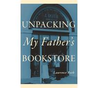 Unpacking My Father's Bookstore