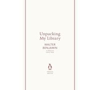 Unpacking My Library: Benjamin Walter