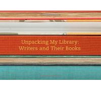 Unpacking My Library: Writers and Their Books (Unpacking My Library Series) by Leah Price (2011-11-11)