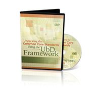 Unpacking The Common Core Standards Using The UbD Framework DVD