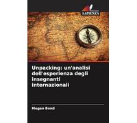 Unpacking: un'analisi dell'esperienza degli insegnanti internazionali
