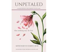 UNPETALED: A Guided Retreat for Learning to Live Again