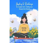 Unplug to Recharge: The Digital Calm Challenge for Stressed-Out Students