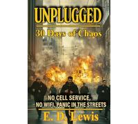 Unplugged: 30 days of Chaos