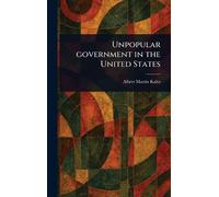 Unpopular Government in the United States