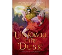 Unravel the Dusk: 2-Lim, Elizabeth-Copertina flessibile