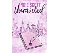 Unraveled: 1