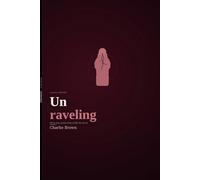 Unraveling: A Poetry Collection on Living with BPD: Thirty Raw, Unfiltered Poems from Inside the Storm