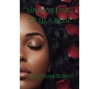 Unraveling of Lila Rose