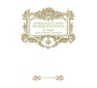 Unreality And Its Discontents: The Struggle Against Christian Nationalism