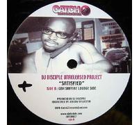 Unreleaed Project / Satisfied - Dj Disciple 12"