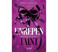 Libri Halley Ribes - Unrepentaint. Impenitenti