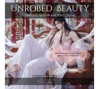 UNROBED BEAUTY: Fantasy men in ancient China
