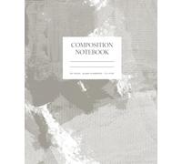Unruled Composition Notebook: Taupe Abstract Art Cover Design with 120 Blank Unlined Numbered Pages | 7.5 x 9.25 inches