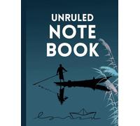 Unruled Notebook 100 pages: Simple Blank Notebook | 100 Unlined Pages for Sketching, Journaling, Doodling, and Creative Writing