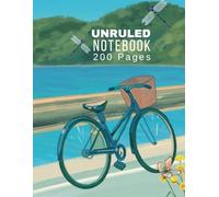 Unruled NoteBook 200 Pages: Blank Notebook for Drawing, Writing, Doodling, and Creativity - Large 8.5x11 Unlined Pages - Perfect for Artists, Students, and Journaling