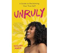 Shelah Marie Unruly (Copertina rigida)