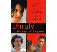 Unruly - Nessuna Regola