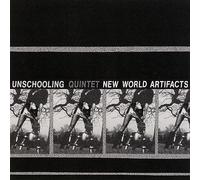 Unschooling - New World Artifacts