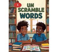 Unscramble the Words! A Brain-Boosting Activity Book for Kids