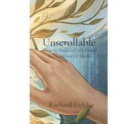 Unscrollable: How to Build a Cult Brand Without Social Media