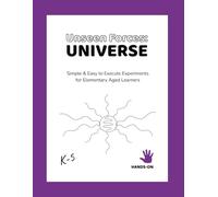 Unseen Forces of the Universe: An Interactive Workbook Exploring Gravity, Light, Motion, and the Forces That Shape the Cosmos