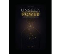 Unseen Power: 60-day Protocol to Break Judgment, Rebuild Identity, become Unstoppable