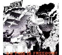 Unseen,the - So This Is Freedom?