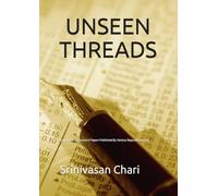 UNSEEN THREADS: An Assortment of Research Papers Published By Various Reputed Journals