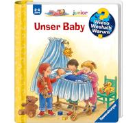 Unser Baby (Wieso? Weshalb? Warum? junior, Band 12)