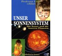 Unser Sonnensystem - Die Sonne und die inneren Planeten