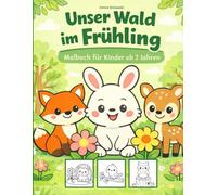 Unser Wald im Frühling: Malbuch für Kinder ab 2 Jahren
