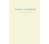 Unsere Geschichte: Ein Raum für das, was uns verbindet