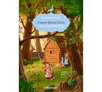 Laura Ingalls Wilde Unsere kleine Farm - Laura im großen Wal (Copertina rigida)