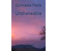 Unshakeable: 30 Days of Courage, Discipline, and Faith