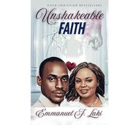 Unshakeable Faith